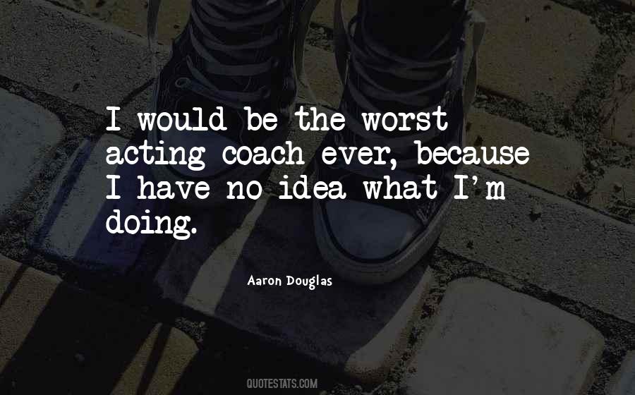 Quotes About A Bad Coach #53573