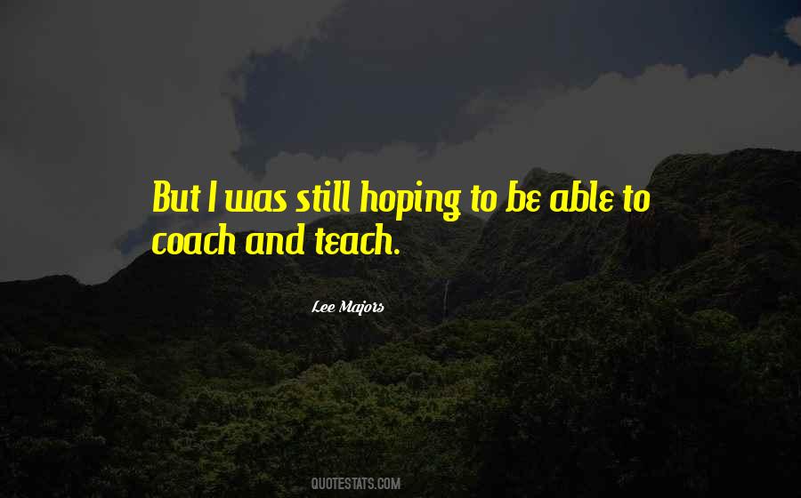 Quotes About A Bad Coach #83726
