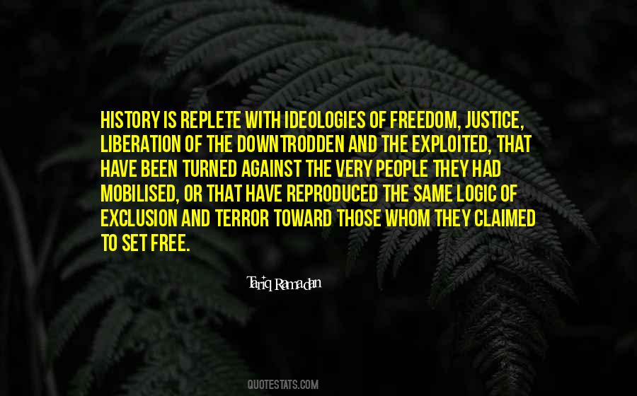 Quotes About Freedom And Justice #10632