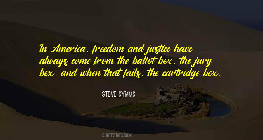 Quotes About Freedom And Justice #161710