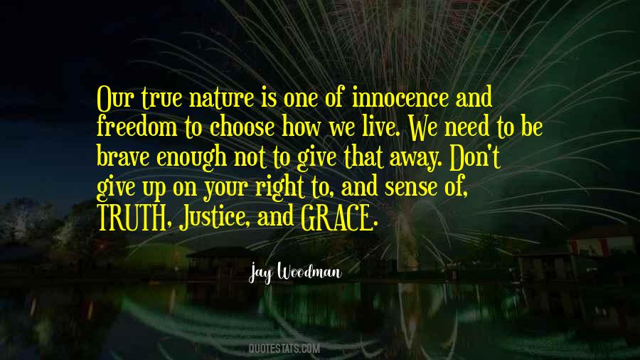 Quotes About Freedom And Justice #707664