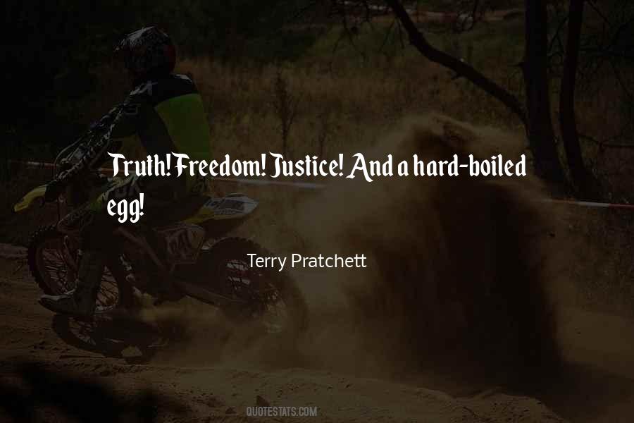 Quotes About Freedom And Justice #8079