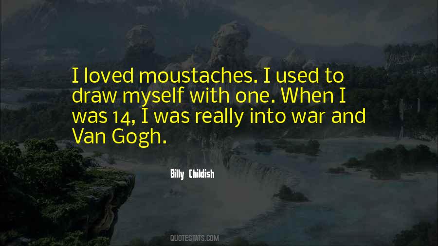 Quotes About Moustaches #664584