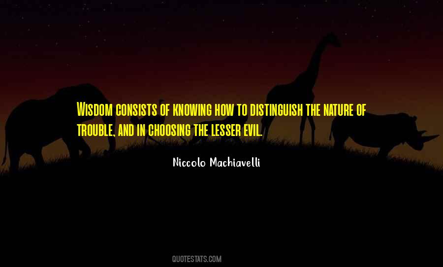 Quotes About The Nature Of Evil #111758