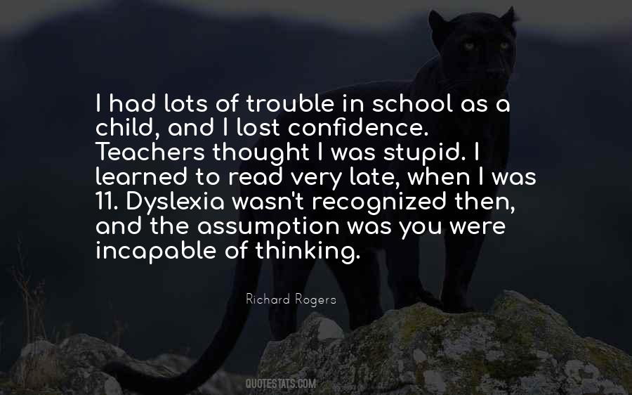 Quotes About Having Dyslexia #100282