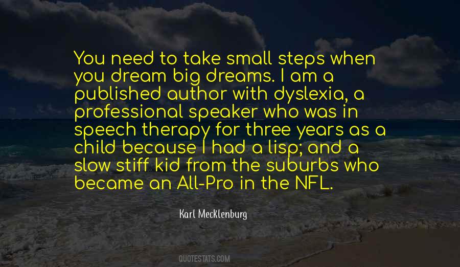 Quotes About Having Dyslexia #305037