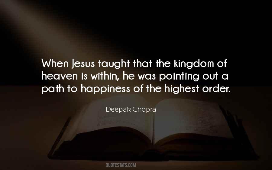 Quotes About The Kingdom Of Heaven #45735