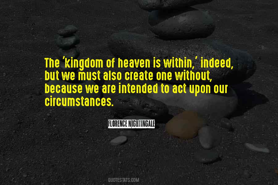 Quotes About The Kingdom Of Heaven #993216