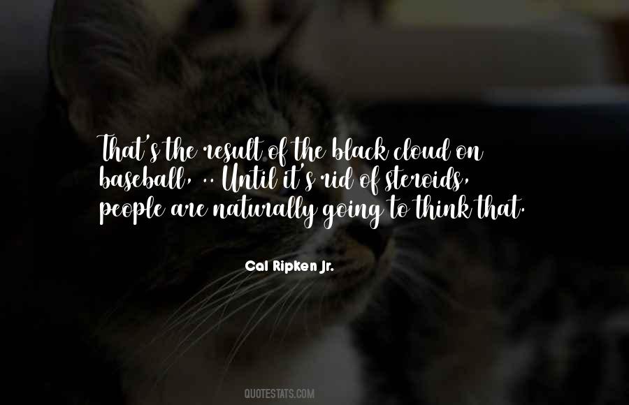 Quotes About Black Clouds #1791566