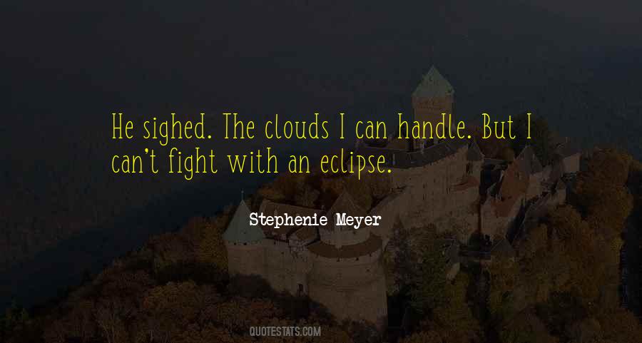 Quotes About Black Clouds #343745