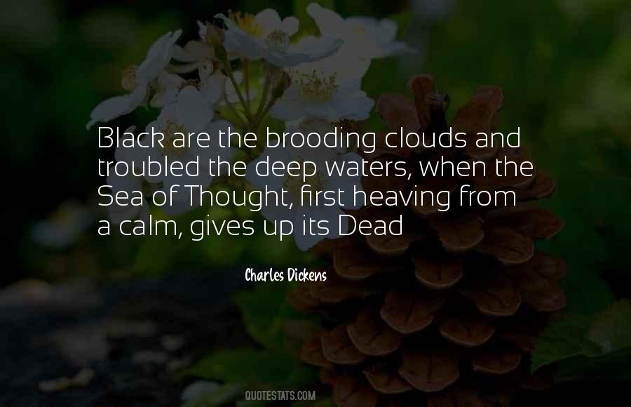 Quotes About Black Clouds #620232