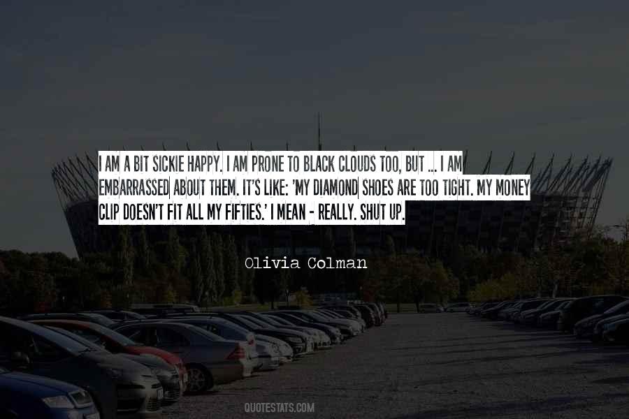 Quotes About Black Clouds #978486