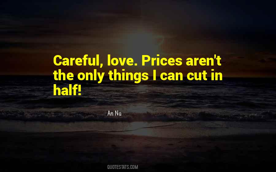 Quotes About Prices #64286