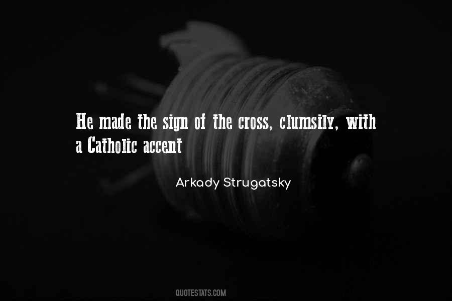 Quotes About The Sign Of The Cross #1192254