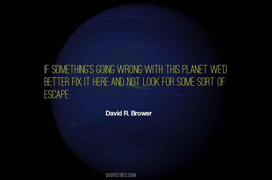 Planet Nowhere Quotes #1879264
