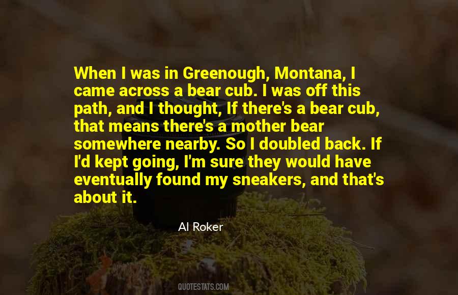 Quotes About A Bear #1351714