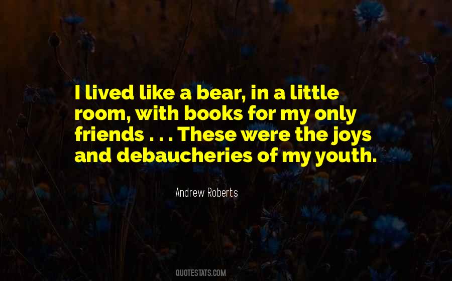 Quotes About A Bear #1506458