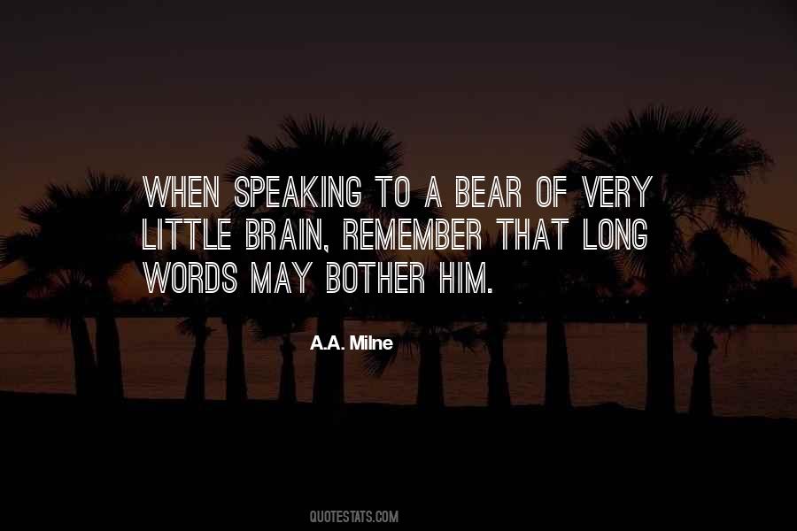 Quotes About A Bear #1695059