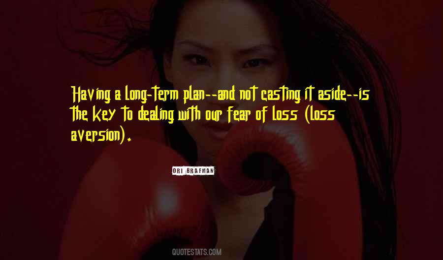 Quotes About Dealing With Loss #1489459