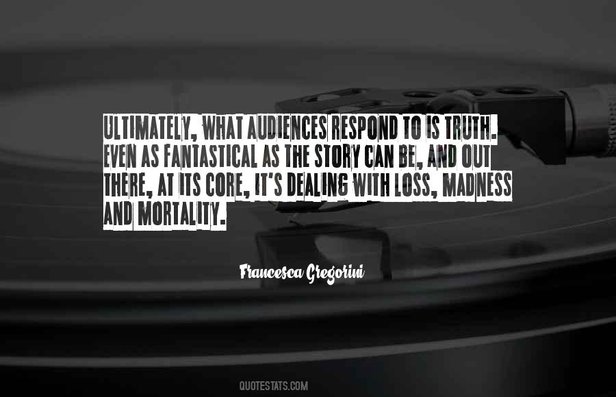 Quotes About Dealing With Loss #309510