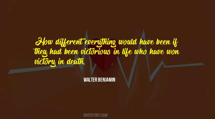 Quotes About Victory In Life #1618008