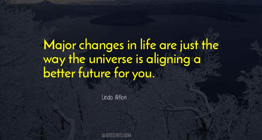 Quotes About Changes In Life #387121