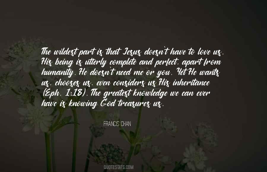 Quotes About He Is Perfect #286769