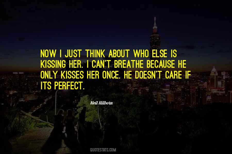 Quotes About He Is Perfect #292548
