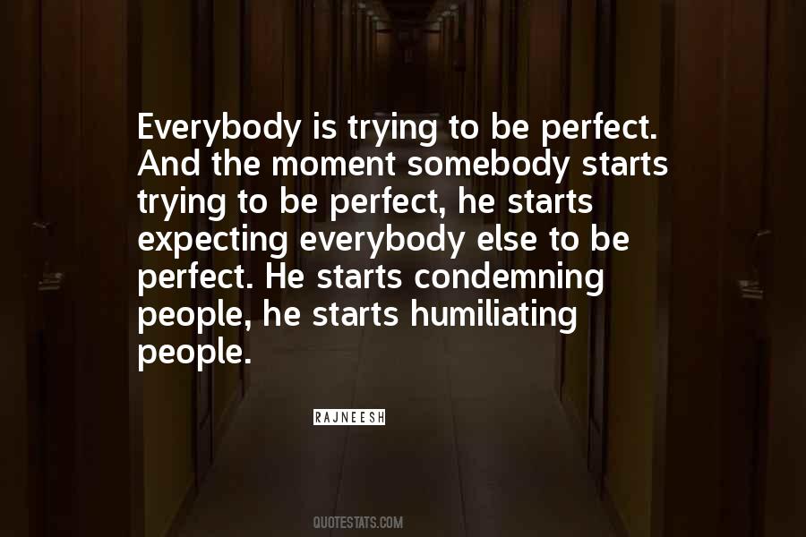 Quotes About He Is Perfect #335327