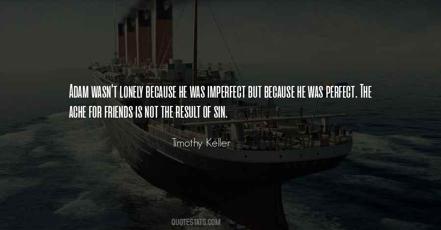 Quotes About He Is Perfect #343285