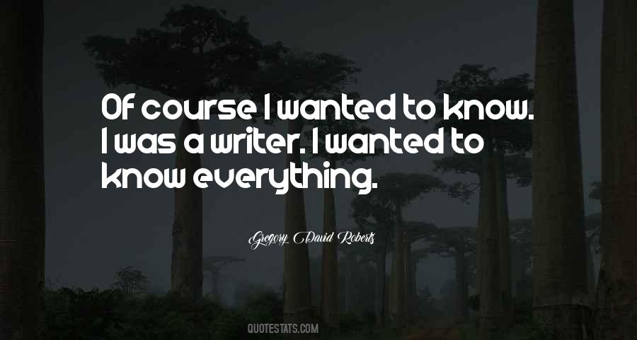 Know Everything Quotes #1094611