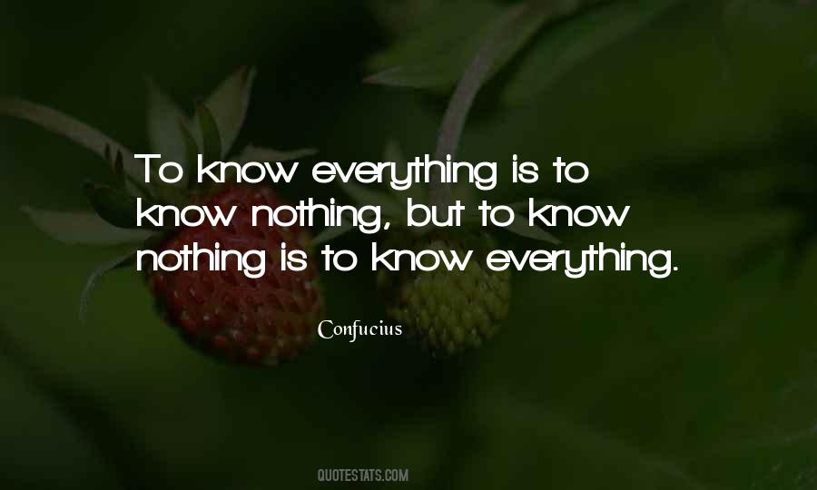 Know Everything Quotes #1239407