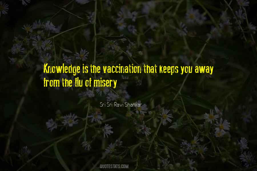 Quotes About Flu Vaccination #1513982