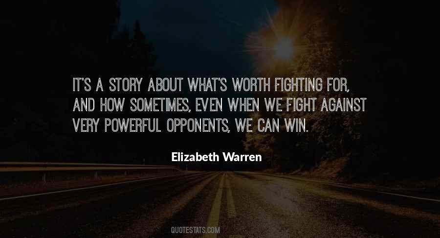 Something Worth Fighting For Quotes #103989