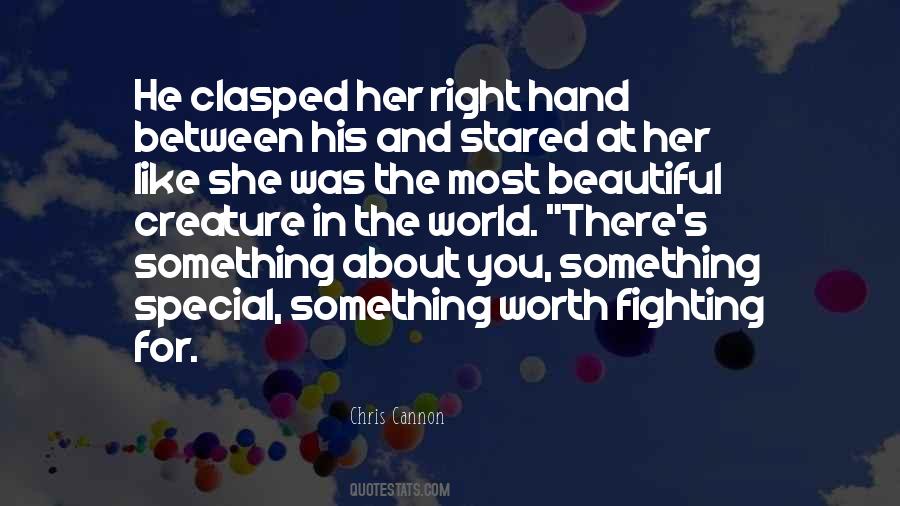 Something Worth Fighting For Quotes #1698335