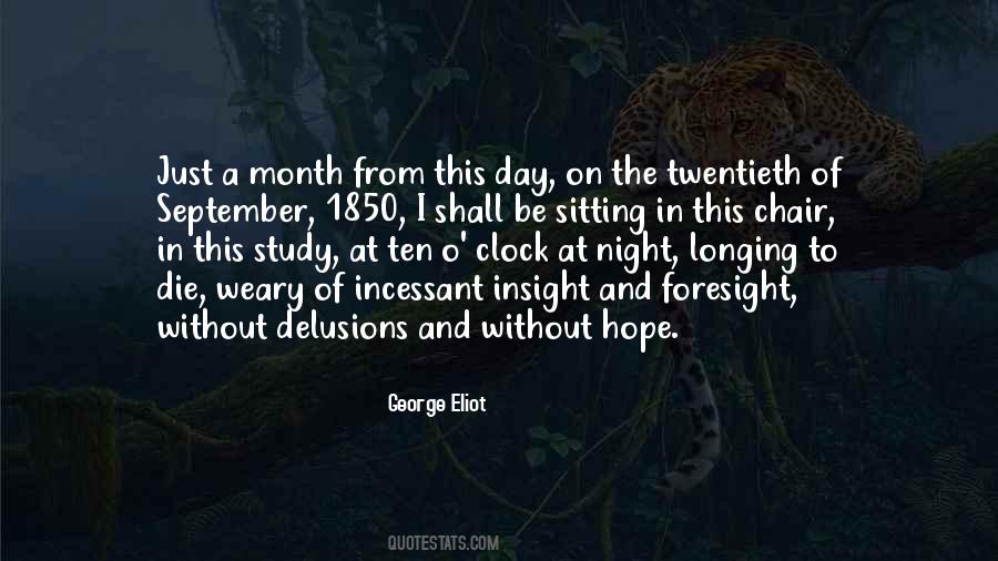 Foresight Insight Quotes #1677906