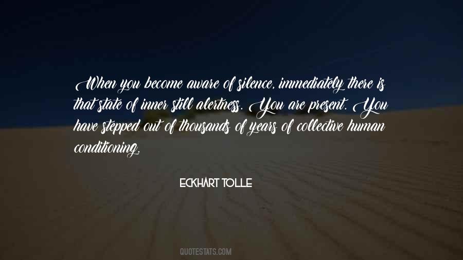Quotes About Human Conditioning #1249589