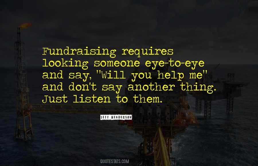 Quotes About Looking Someone In The Eye #104373