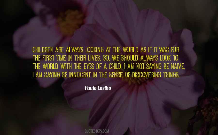 Quotes About Looking Someone In The Eye #170591