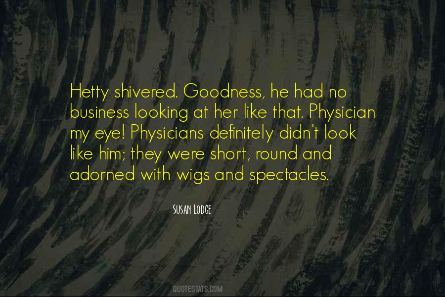 Quotes About Looking Someone In The Eye #264319