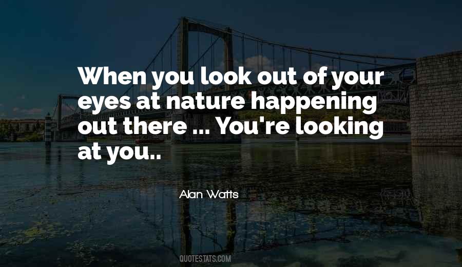 Quotes About Looking Someone In The Eye #266096