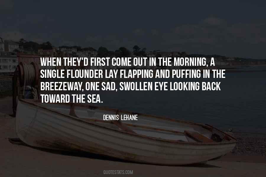 Quotes About Looking Someone In The Eye #38248