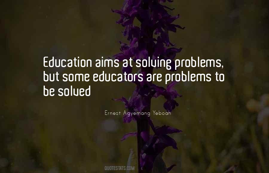 Quotes About Aims Of Education #1687722