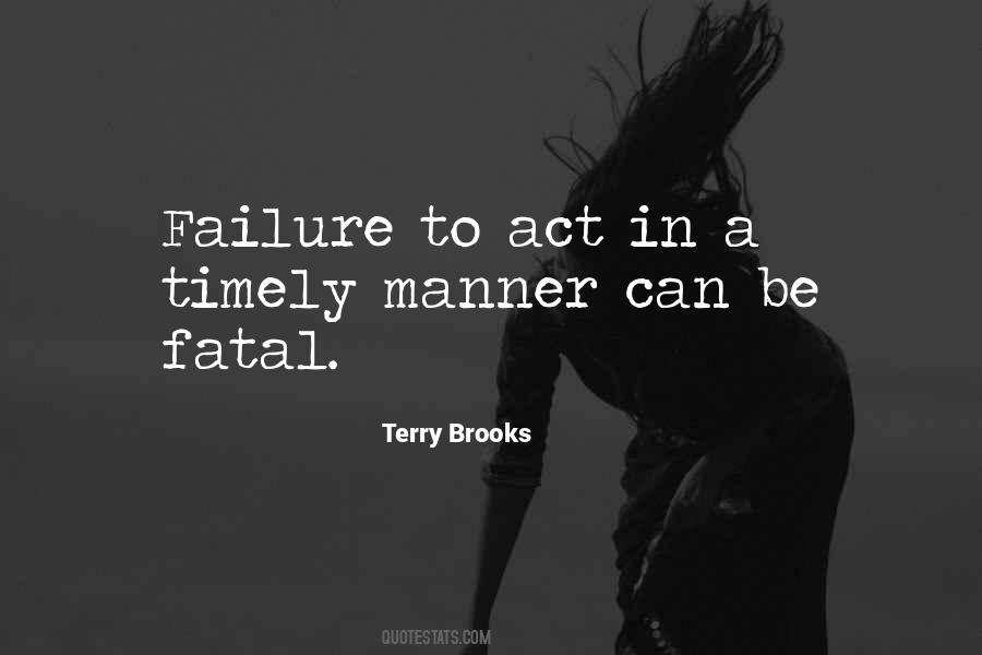 Quotes About Failure To Act #1002721