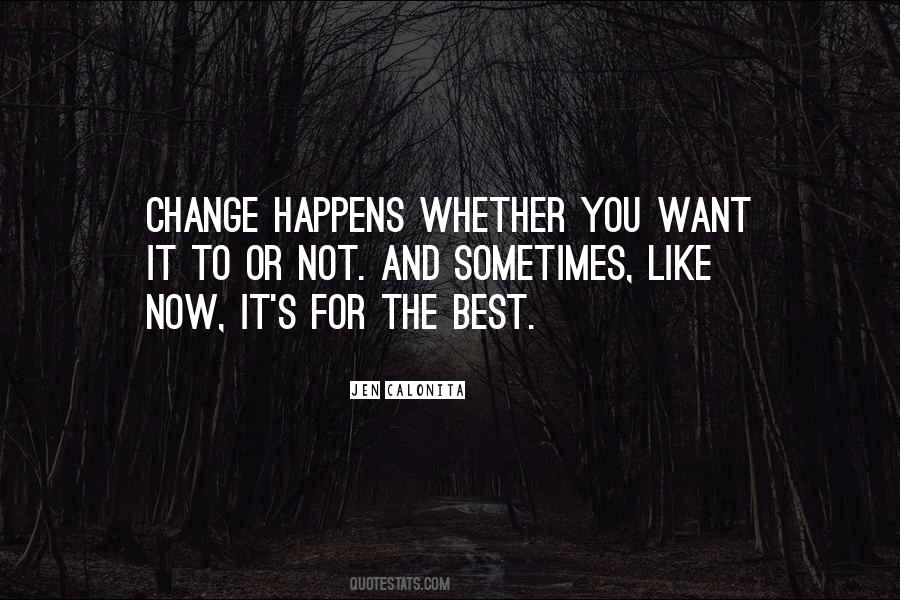 Quotes About It's For The Best #1782203
