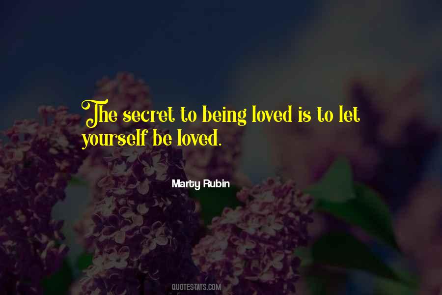 Quotes About Being Loved #1313093