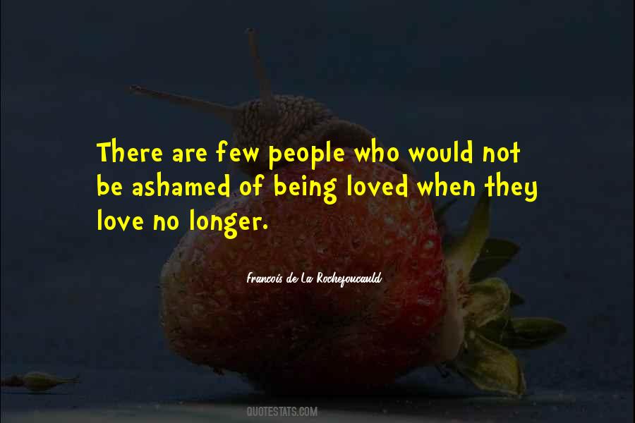 Quotes About Being Loved #1516223