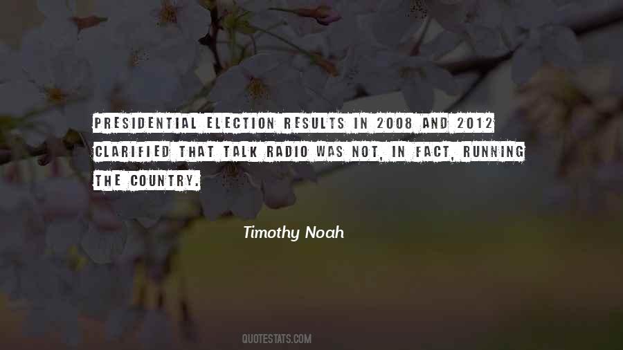 2012 Presidential Election Quotes #635117