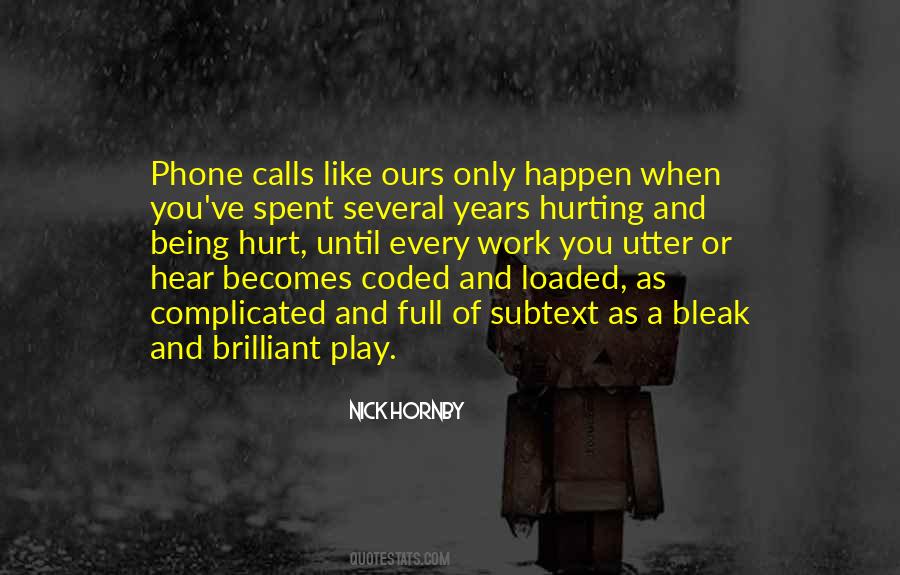 Quotes About Phone Calls #1109105