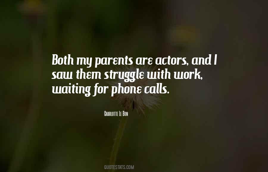 Quotes About Phone Calls #587428